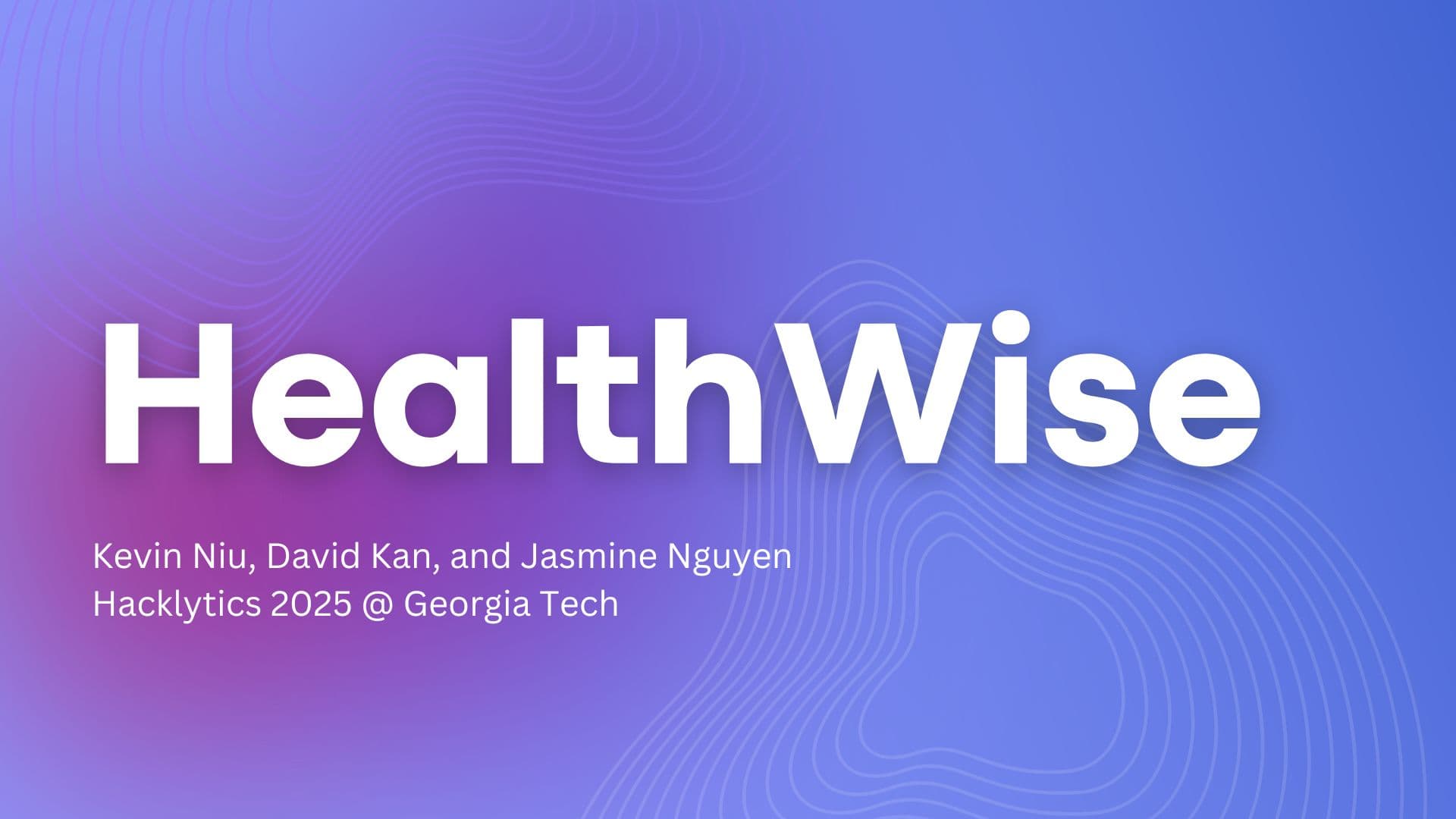 HealthWise (Hacklytics) thumbnail